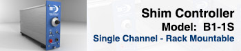 1 Channel Shim Controller (B1-1S)